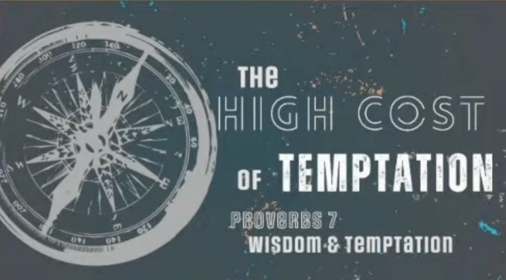 “The High Cost of Temptation”